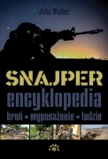 Książka - Snajper Encyklopedia. Broń, wyposażenie, ludzie, autor: John Walter (Book Wiedza i Wojsko)